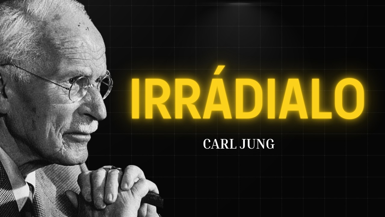 Cómo Acceder al Amor Propio Que Cambia Tu Energía (Y Atraer Todo lo BUENO) | Carl Jung