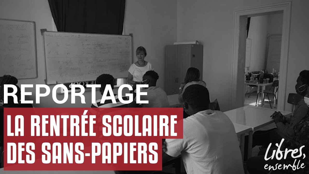 La rentrée scolaire des sans-papiers