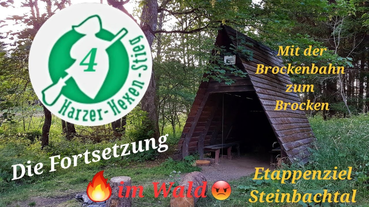 Unser Harzer Hexenstieg Teil 4 -  Brocken bis Steinbachtal - HSB Brockenbahn - Harzer Wandernadel -