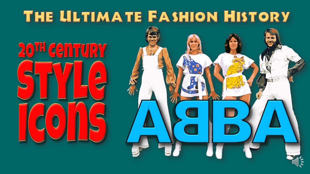 20th CENTURY STYLE ICONS: ABBA