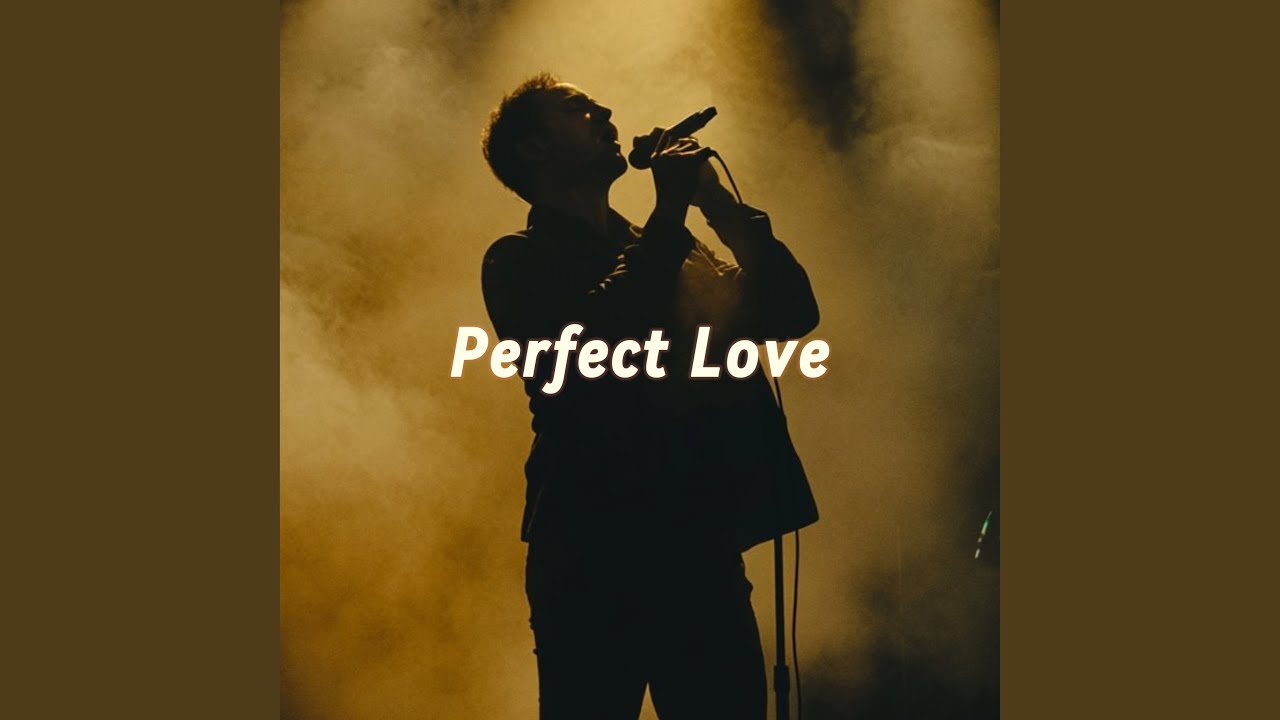 Perfect Love