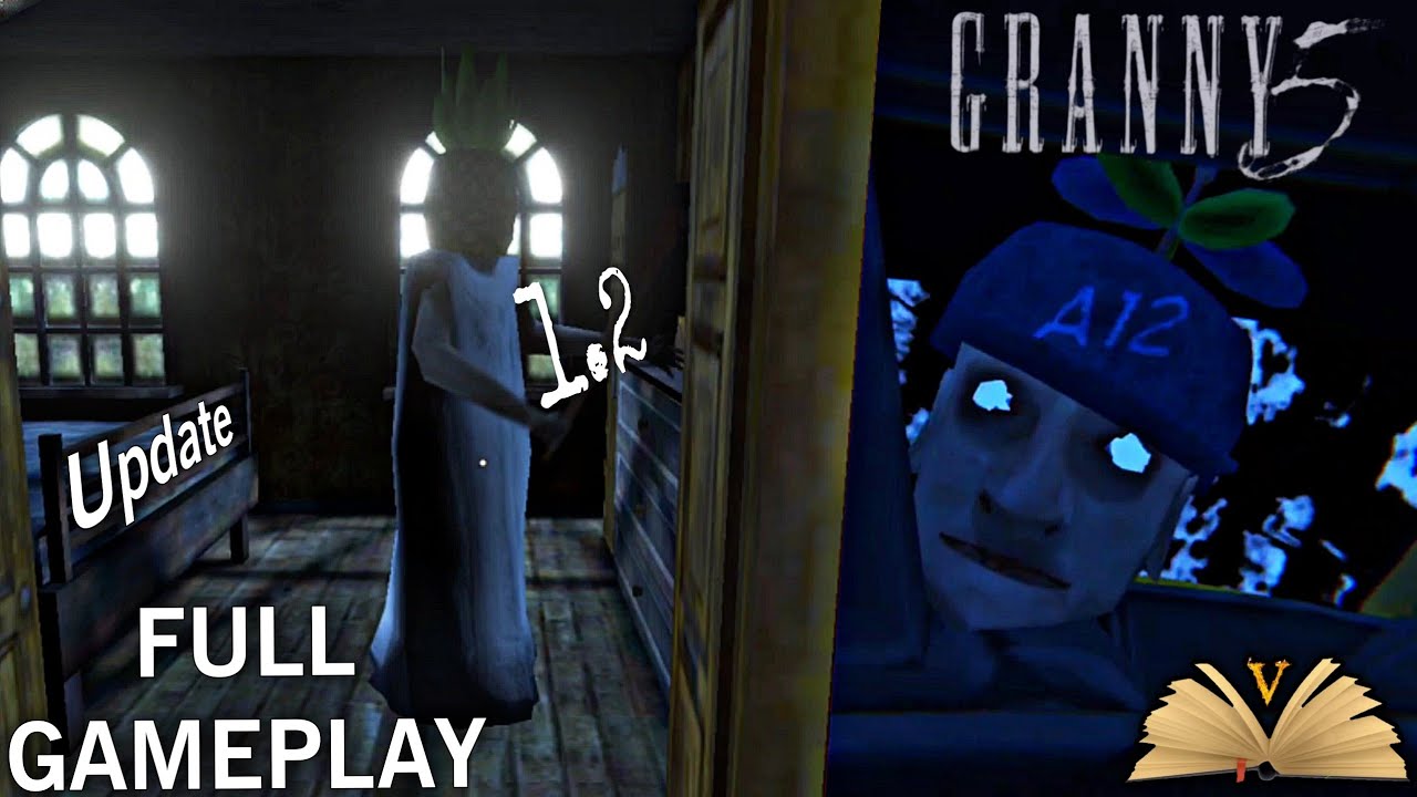 Full Gameplay Granny 5: v.1.2 // A Twelve Studio
