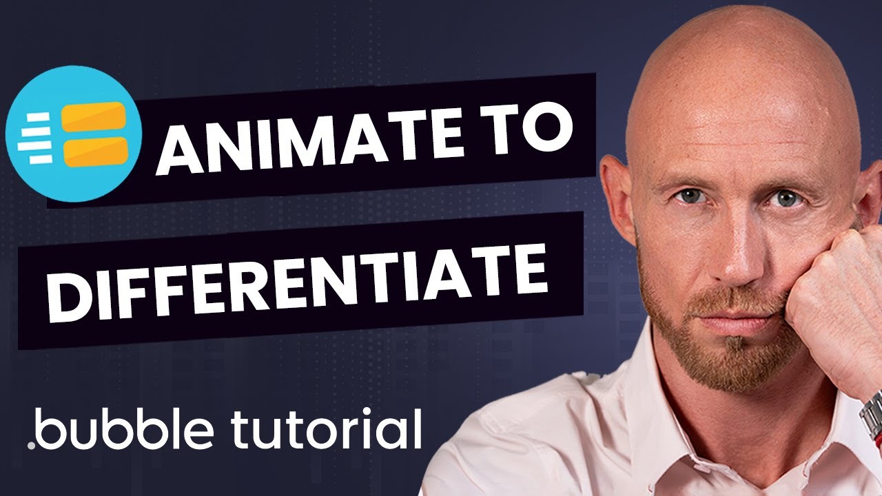 How to Animate Your Bubble App – Bubble.io Tutorial
