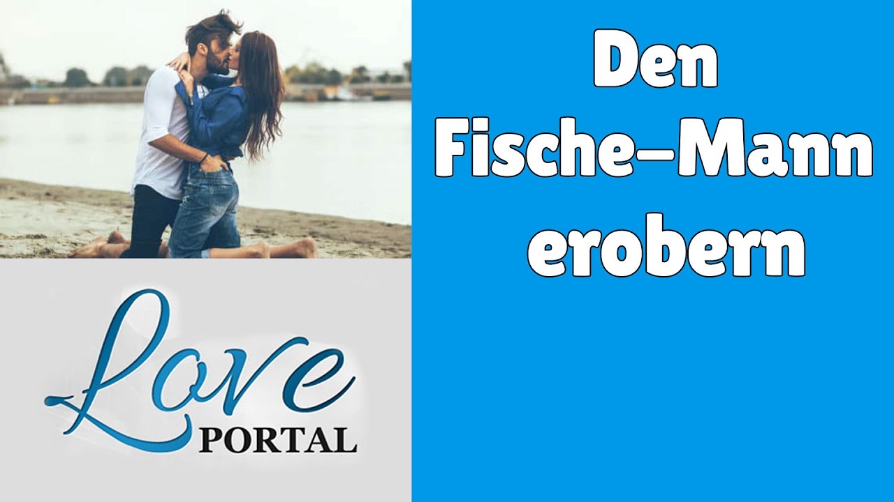 Den Fische Mann erobern – So verschenkst Du Dein Herz