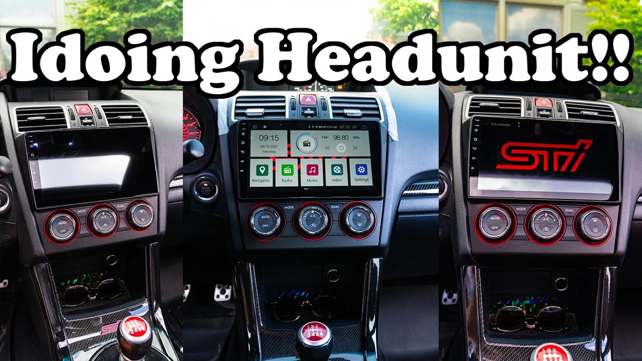 Idoing Headunit Install - Subaru Sti
