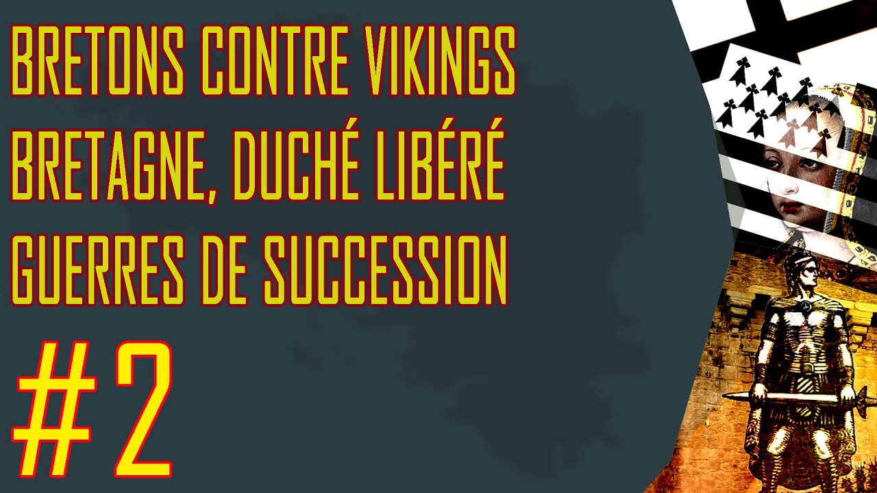 L'histoire méconnue des Bretons - 2.