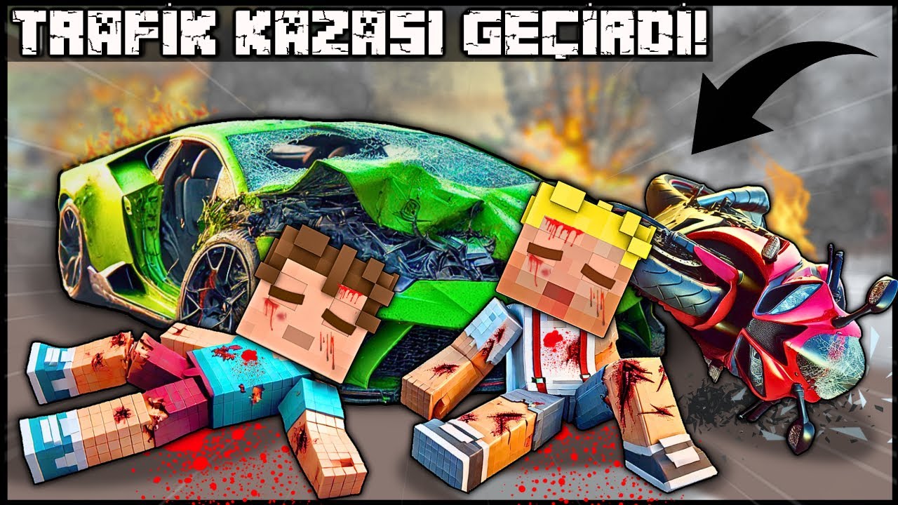 EFEKAN VE ALPEREN TRAFİK KAZASI GE&Ccedil;İRDİ, &Ouml;LD&Uuml;LER! 😢 -Minecraft