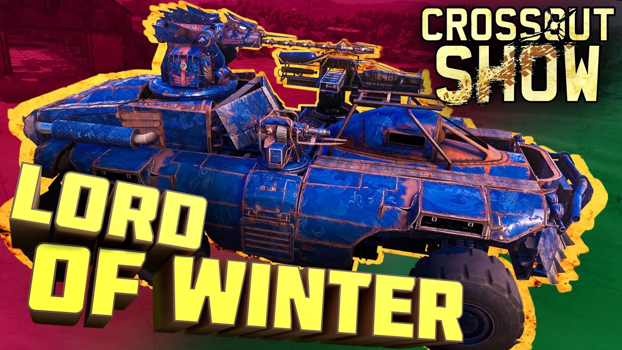 Crossout Show: Lord of Winter