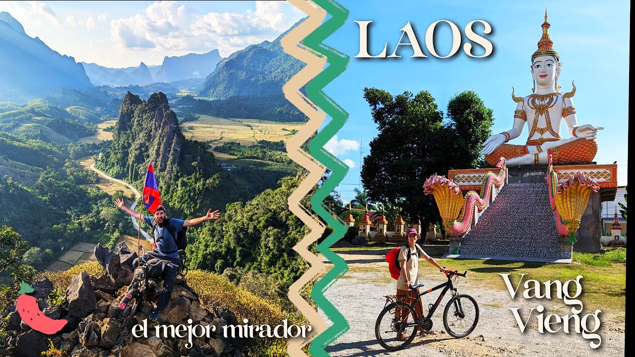 VANG VIENG, algo más que tipsy tubing. Blue lagoons y el MEJOR mirador del viaje Ep.15