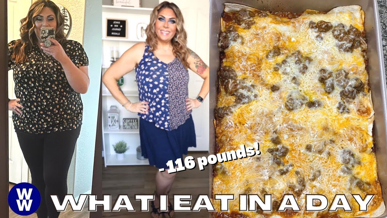 WHAT I EAT IN A DAY ON WW TO LOSE 115 POUNDS!! - ENCHILADA CASSEROLE - NEW FIBER SUPPLEMENT & MORE!