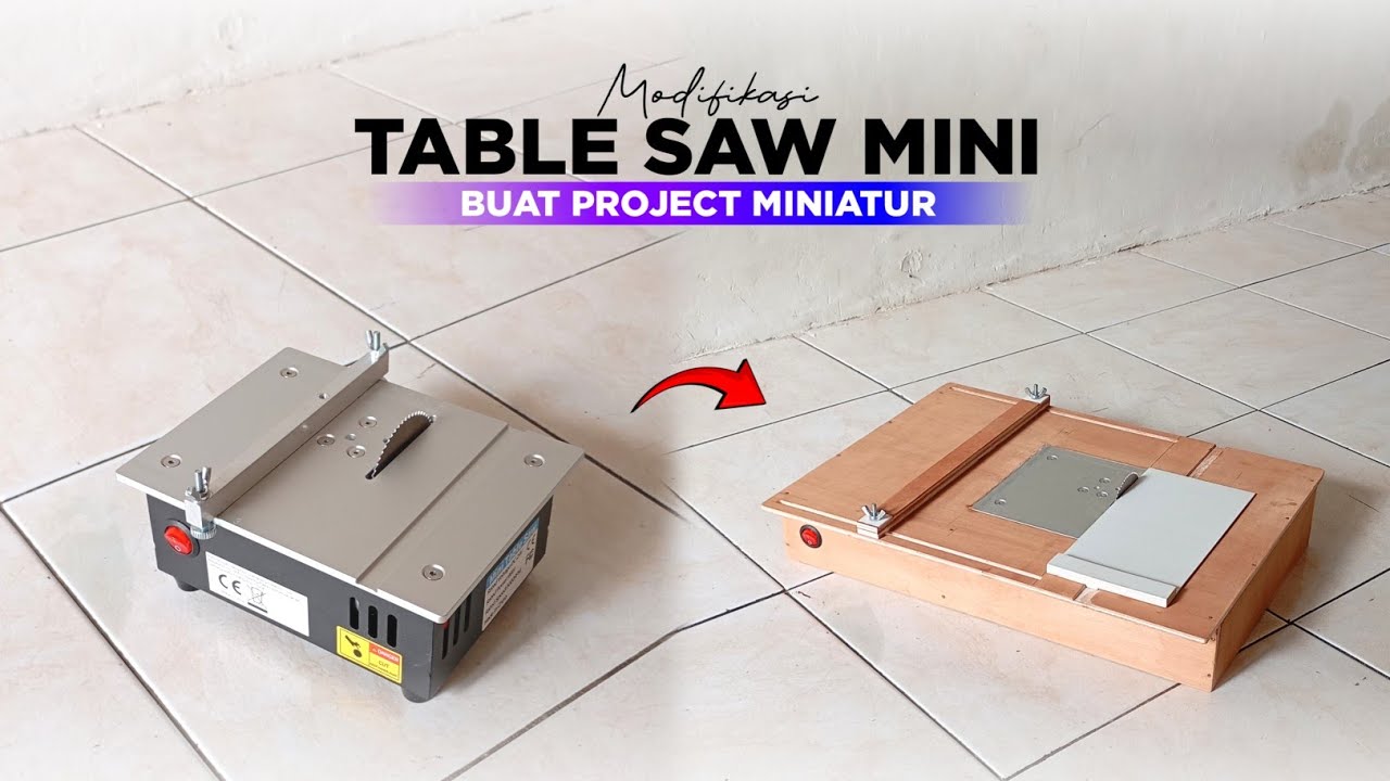 MODIF TABLE SAW MINI‼️BISA POTONG TRIPLEK LEBIH LEBAR DAN CEPAT⚡