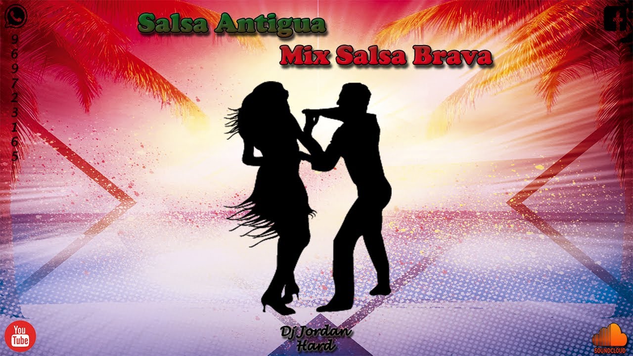 Salsa Antigua Mix Salsa Brava (Joe Arroyo, Oscar de Leon, Hector Lavoe) - Dj Jordan Hard