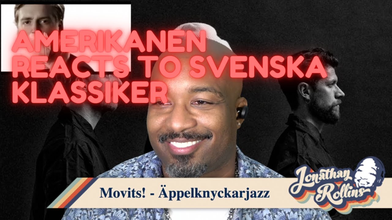 Amerikanen Reacts to Svenska Klassiker: Movits! - Äppelknyckarjazz