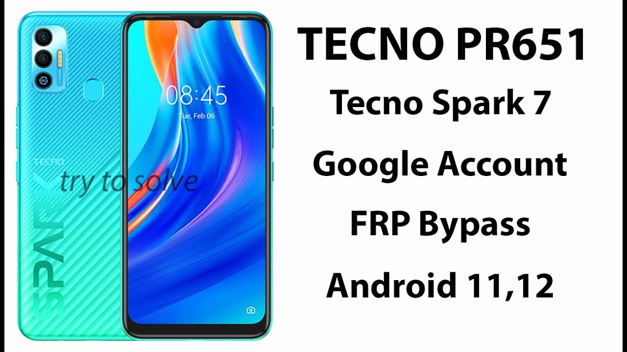 Tecno Spark 7 ( tecno pr651 ) android 11 frp bypass with a new method