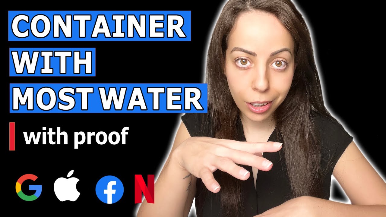 LeetCode 11. Container with Most Water [Facebook Coding Interview Solution Explained]
