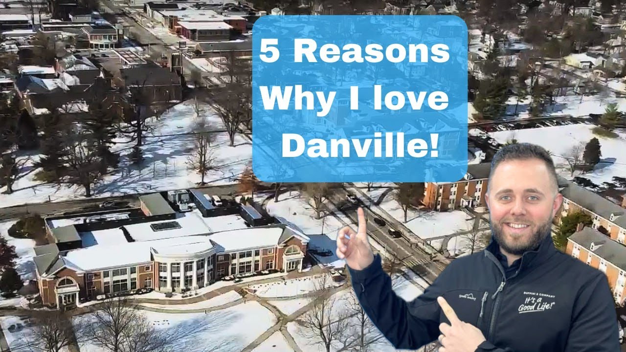 5 Best Things about Danville KY