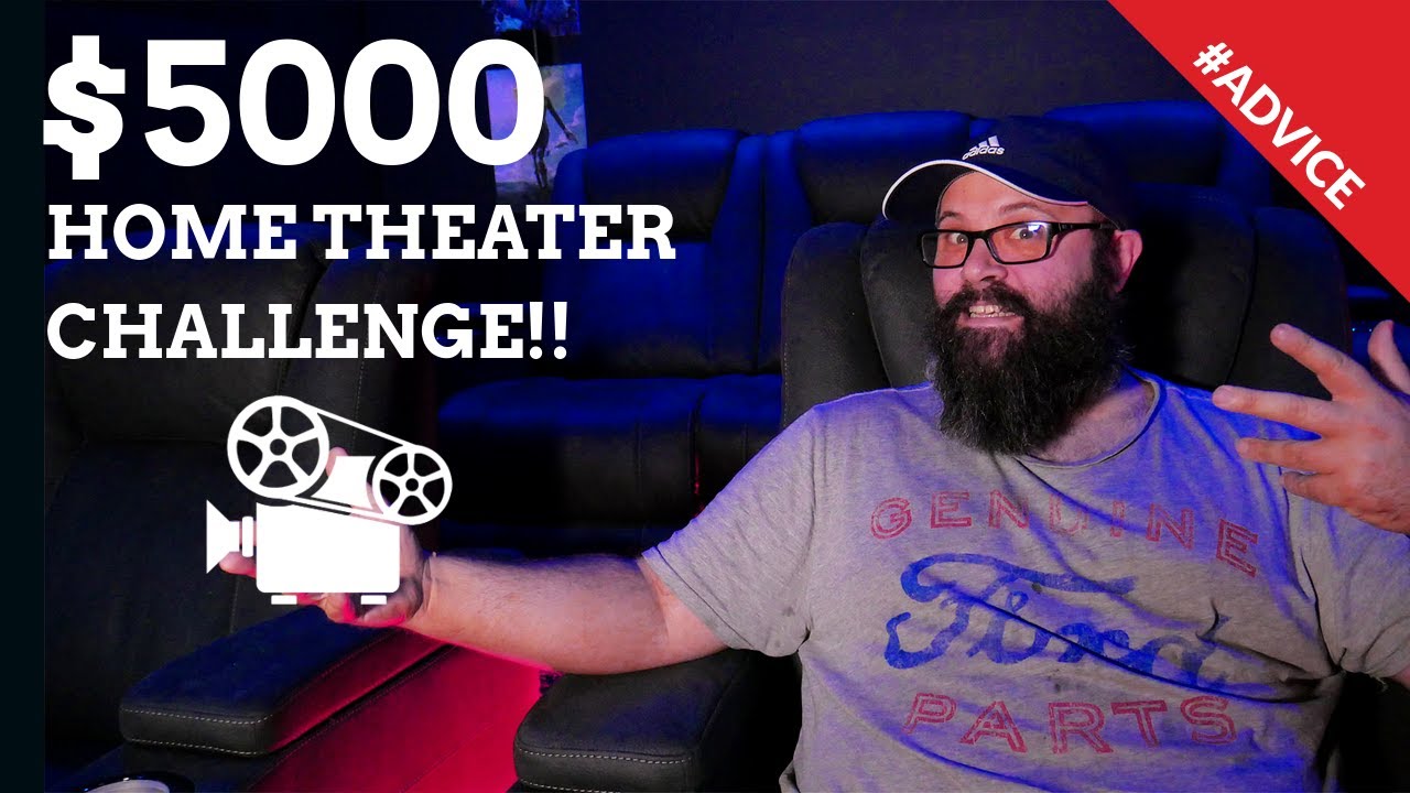 $5K Home Theater Challenge!! Can We BUILD a COMPLETE Home Theater For $5000!?