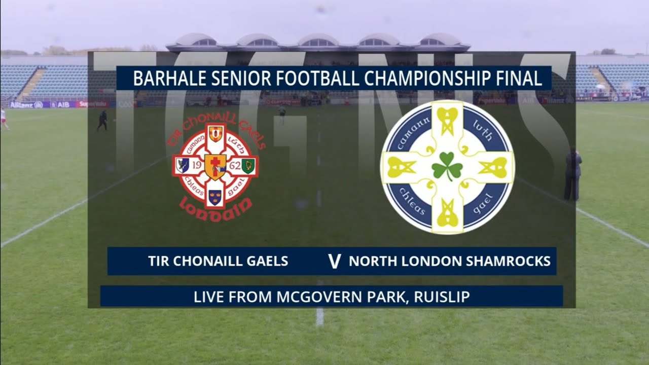 Tir Chonaill Gaels v North London Shamrocks | London GAA Barhale SFC Final (19/10/2025)