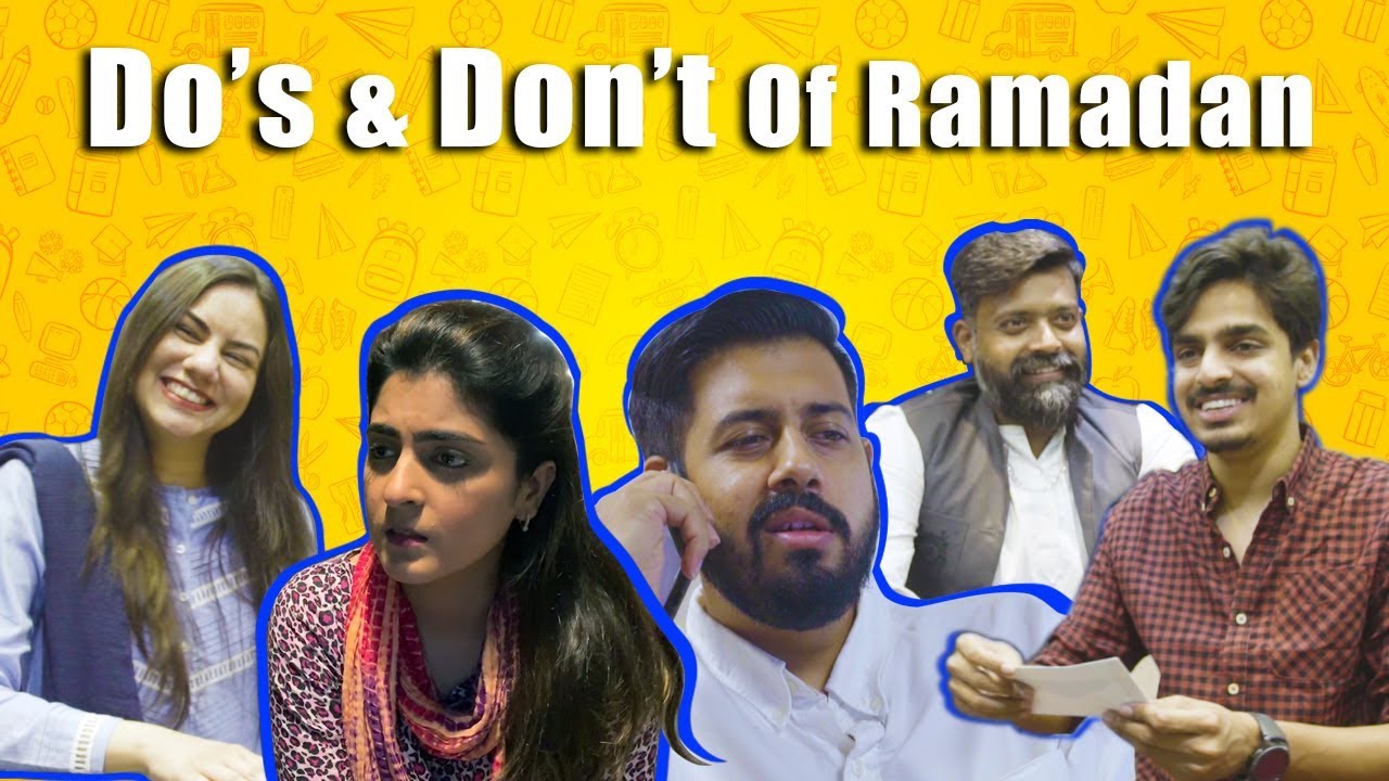 Do's and Don't of Ramadan | Bekaar Films | Ramadan 2019