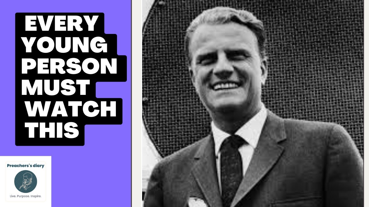 A Message For Every Young Person by Billy Graham
