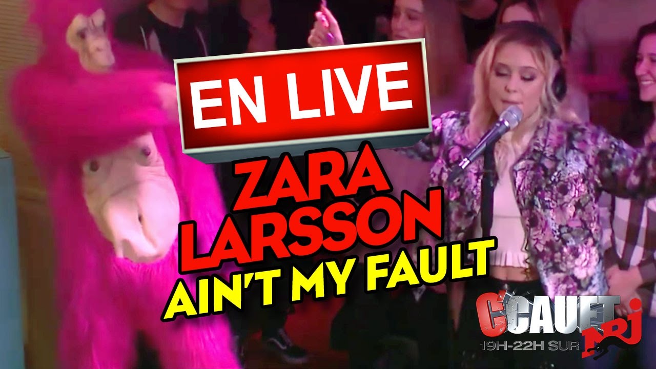 Zara Larsson - Ain't My Fault - Live - C’Cauet sur NRJ