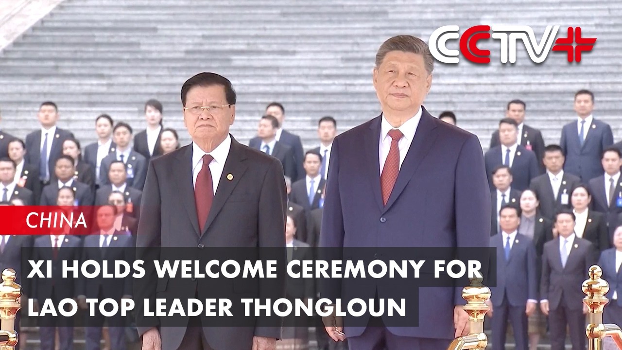 Xi Holds Welcome Ceremony for Lao Top Leader Thongloun