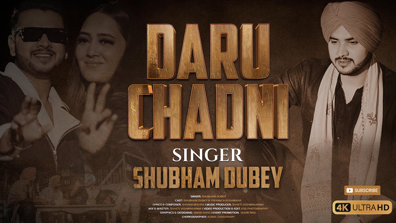 Daru Chadni | Punjabi Song | Shubham Dubey | Ft. Priyanca Kushwaha | Official Music Video