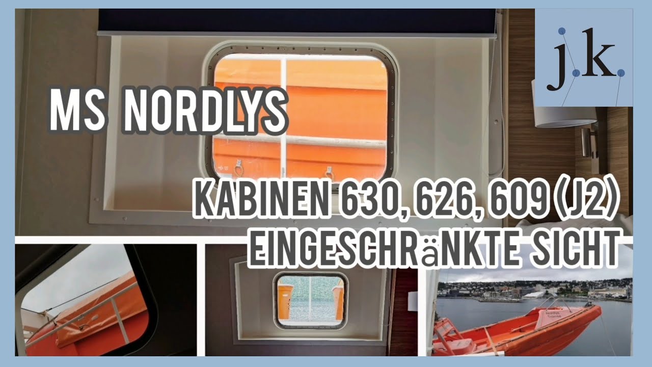 MS Nordlys Kabinen #609, #626, #630 J2D eingeschränkte Sicht #hurtigruten #postschiff