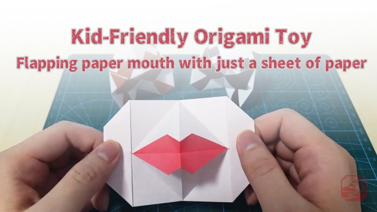 How to Fold a Moving Paper Mouth That Won’t Fall Apart! (Kid-Friendly Origami Toy)