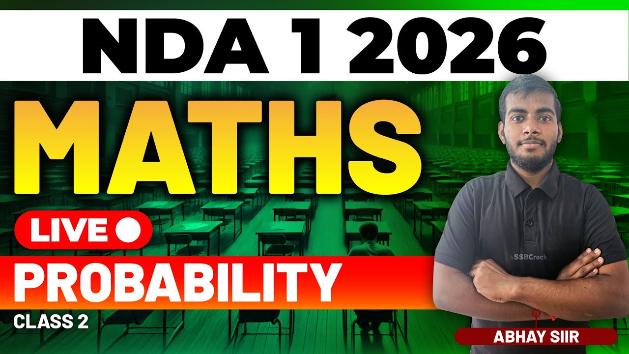 NDA 1 2026 Exam Maths Live - Probability - Class 2