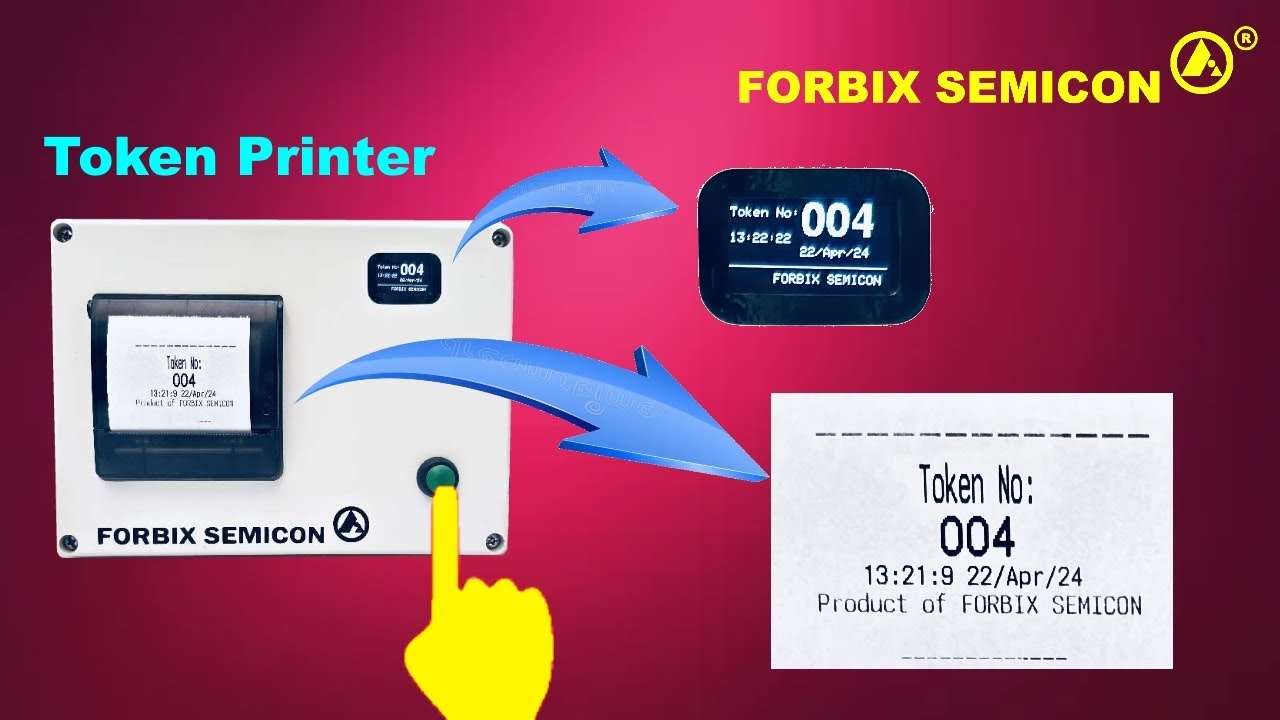 Now, Queue Management has become more easier with FORBIX SEMICON&reg; Token Printer