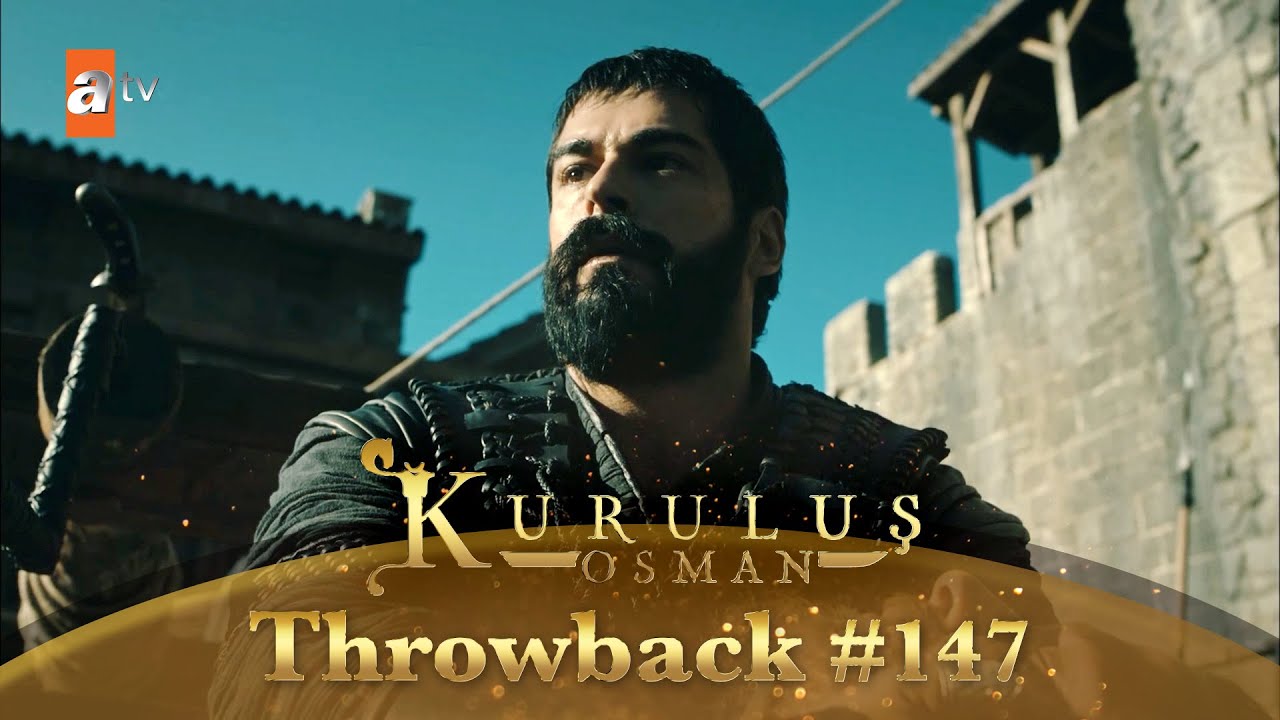 Kurulus Osman Urdu | Throwback #147