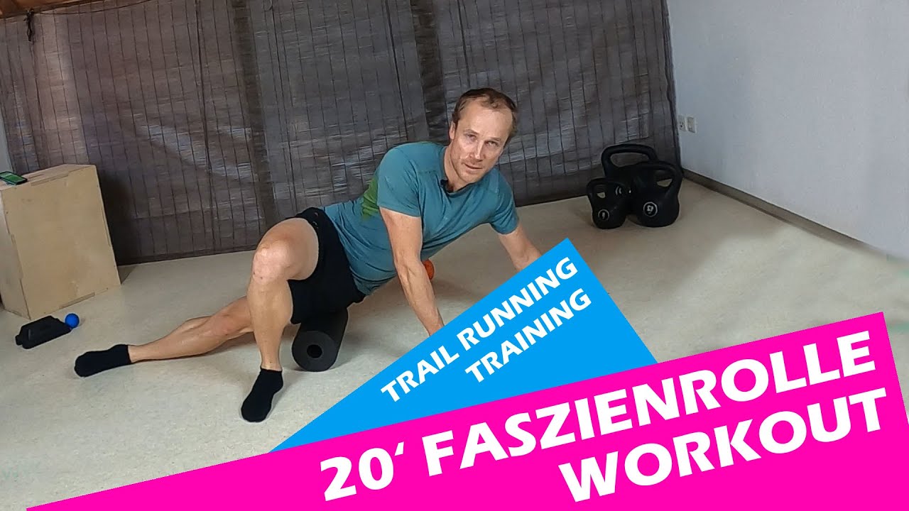 20 Minuten Blackroll Faszienmassage Workout • Regeneration für Laufen und Trailrunning