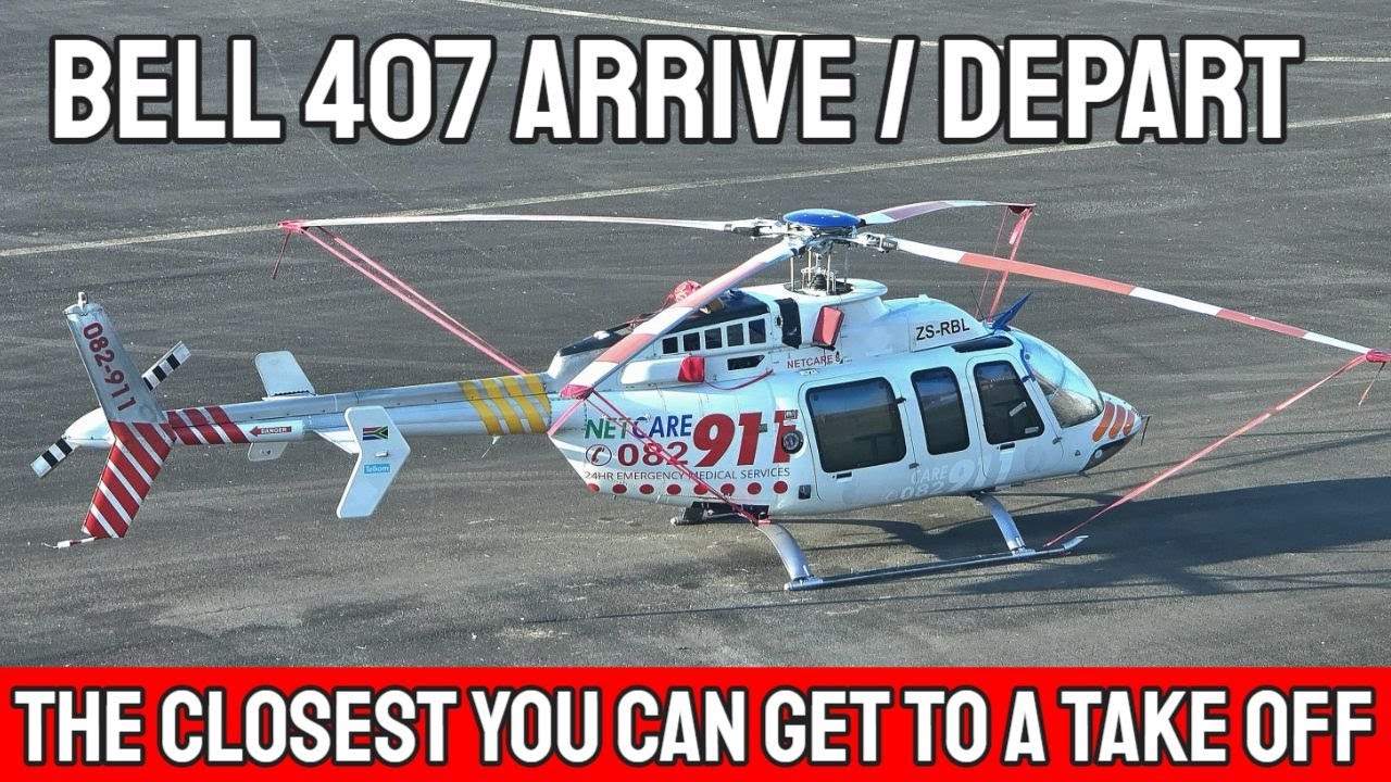 BELL 407 Arrival and Departure