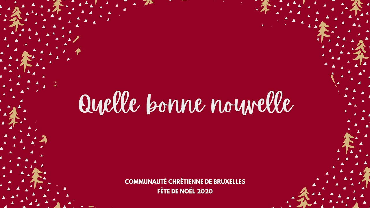 Quelle Bonne Nouvelle