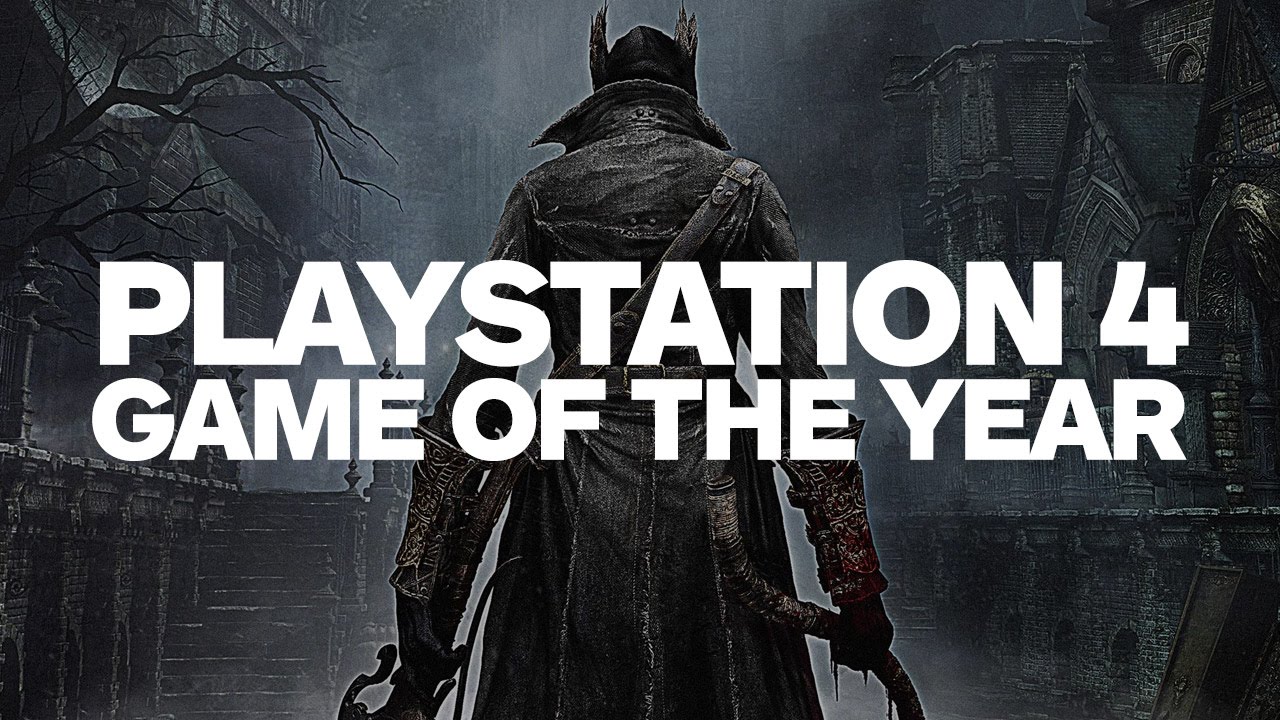 Why Bloodborne is the PS4 Game of the Year