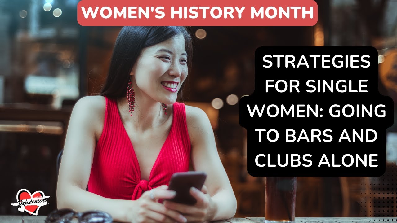 #SINGLE #WOMEN #ADVICE: Strategies for Safely Going Clubbing Alone