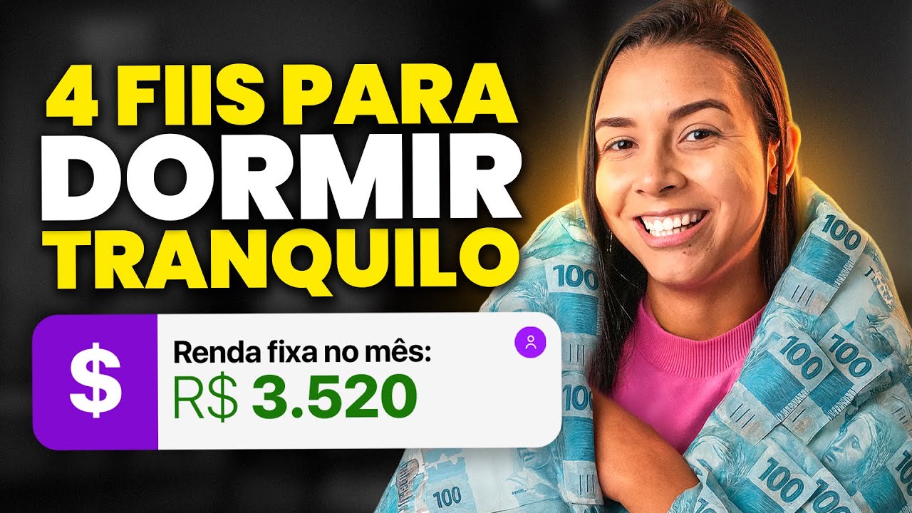 4 FUNDOS IMOBILI&Aacute;RIOS PARA COMPRAR E DORMIR TRANQUILO!