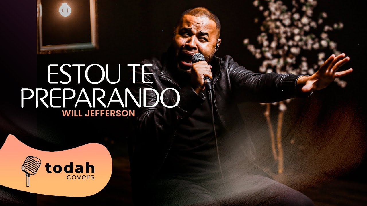 Will Jefferson | Estou Te Preparando [Cover Kellen Byanca]