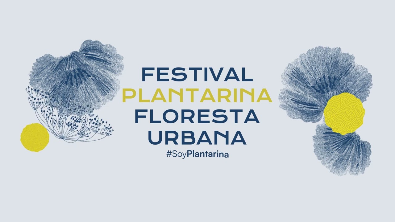 Intro tercera edici&oacute;n  Festival Plantarina Floresta Urbana