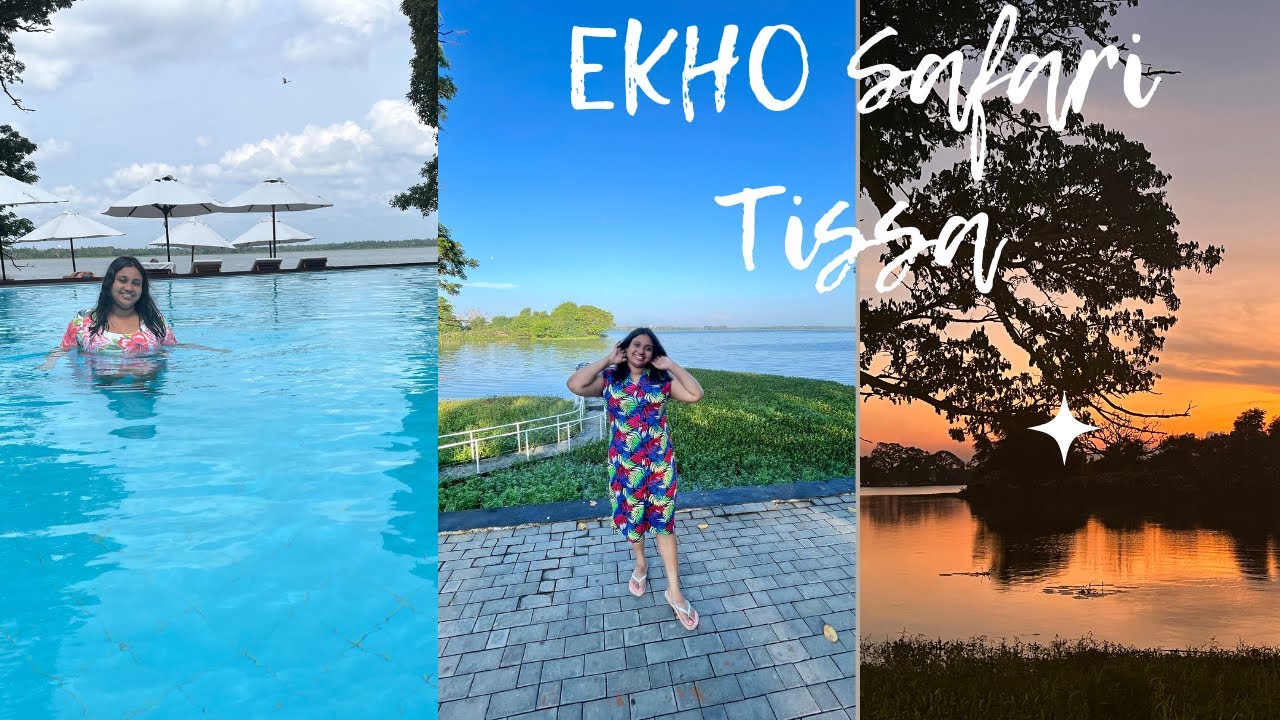 EKHO Safari Tissa
