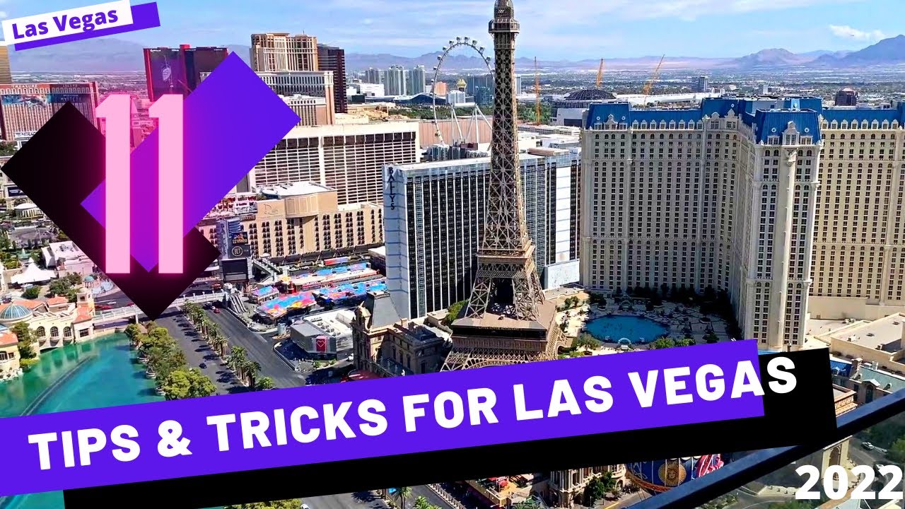 11 Tips & Tricks you MUST know when going to Las Vegas