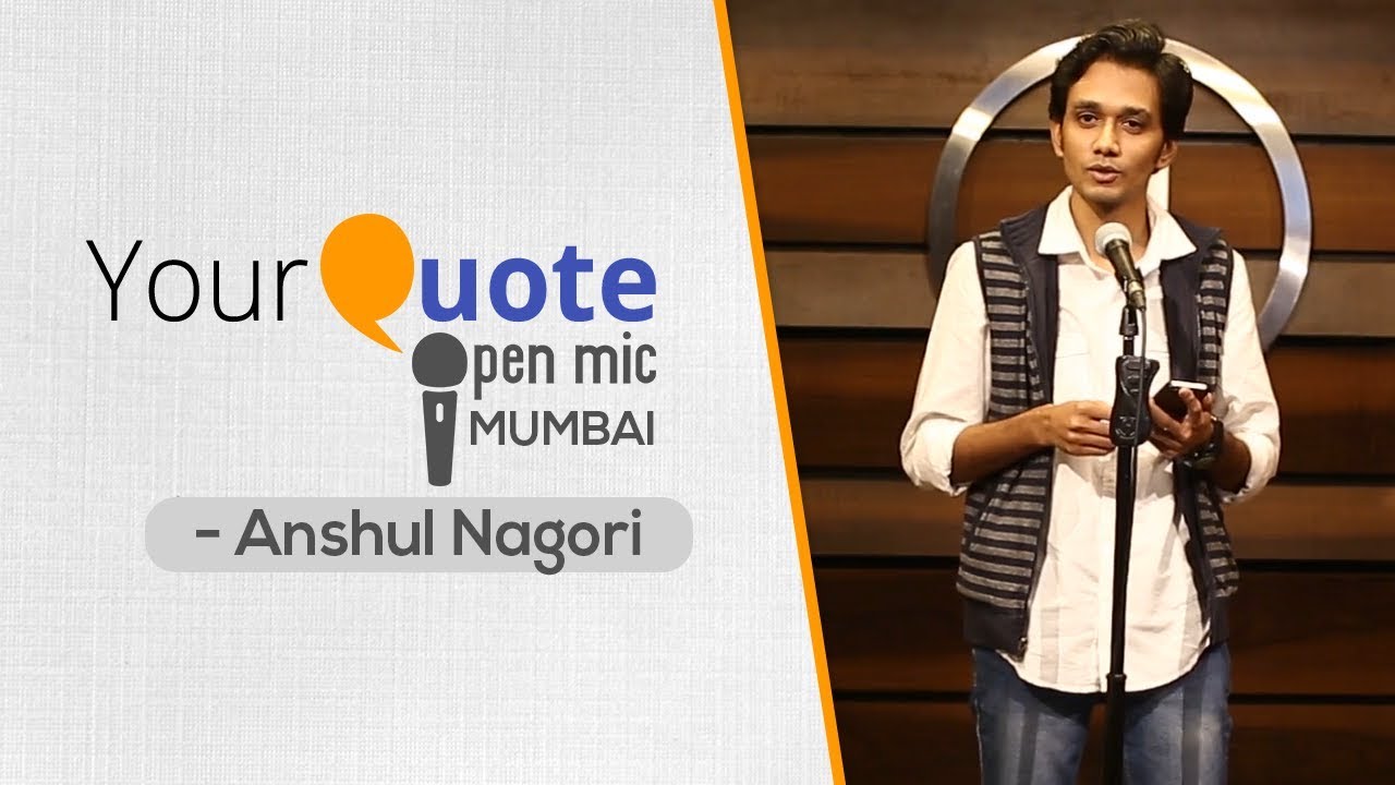 'Mohabbat' & 'Raat' by Anshul Nagori | Hindi Poetry | YourQuote - Mumbai (Open Mic 4)