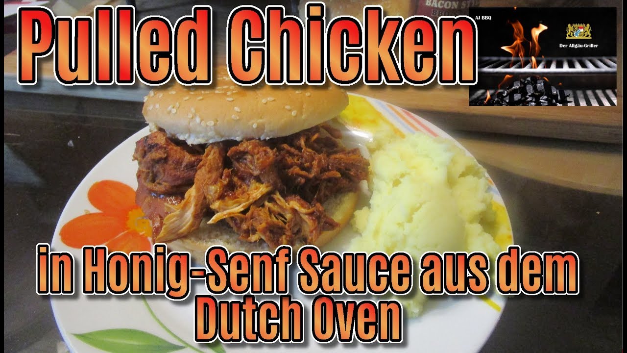 Pulled Chicken in Honig-Senf Sauce aus dem Dutch Oven #45