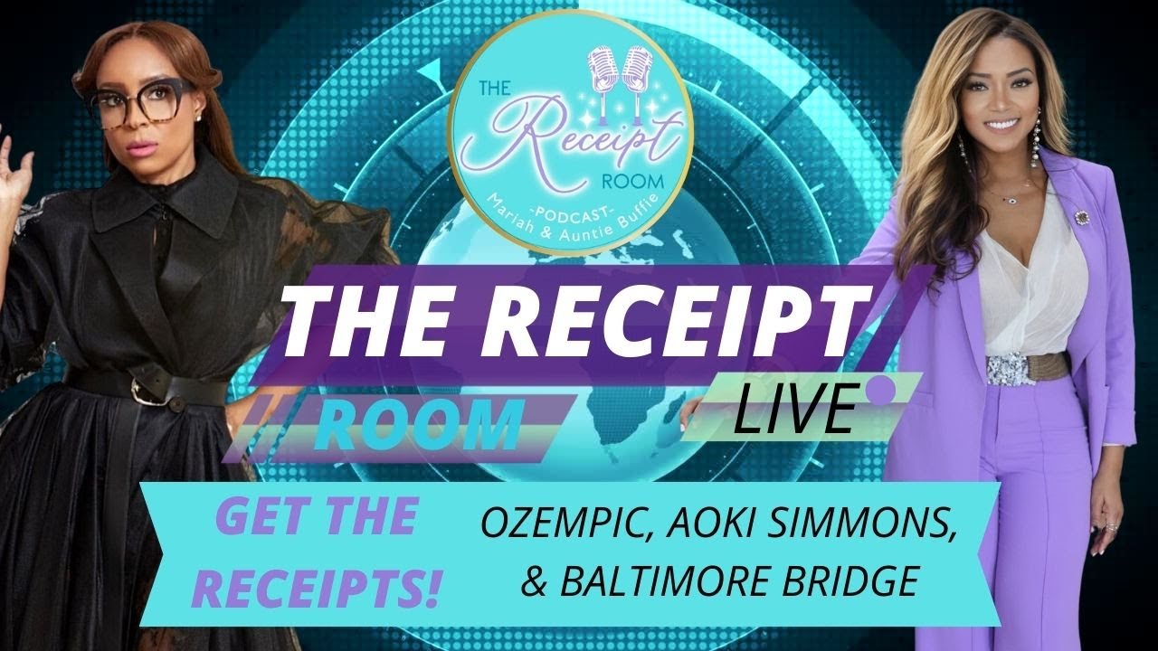 Get the RECEIPTS on: OZEMPIC, AOKI SIMMONS and the Baltimore Bridge