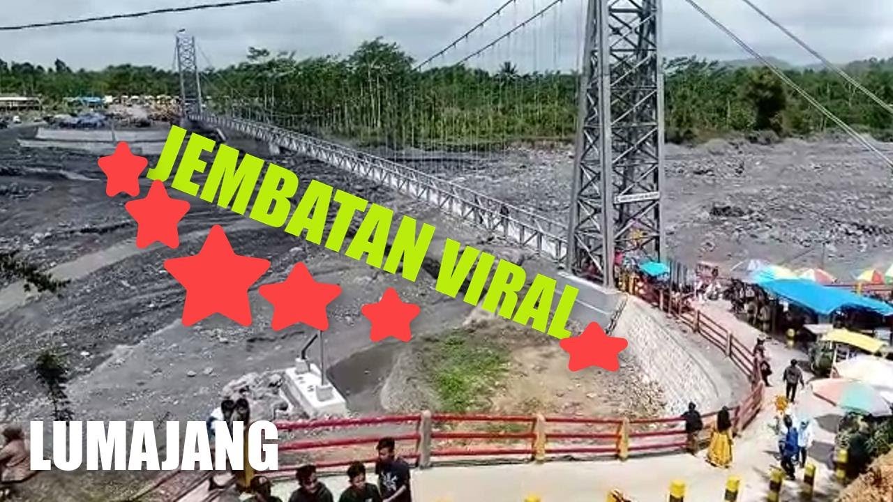 KEINDAHAN JEMBATAN GANTUNG KALI REGOYO, CANDIPURO LUMAJANG(JEMBATAN GANTUNG TERPANJANG DI JAWATIMUR)