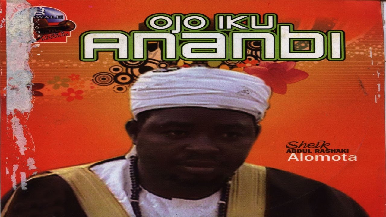 OJO IKU ANOBI -  Sheikh Abdul Rasaq Alomota