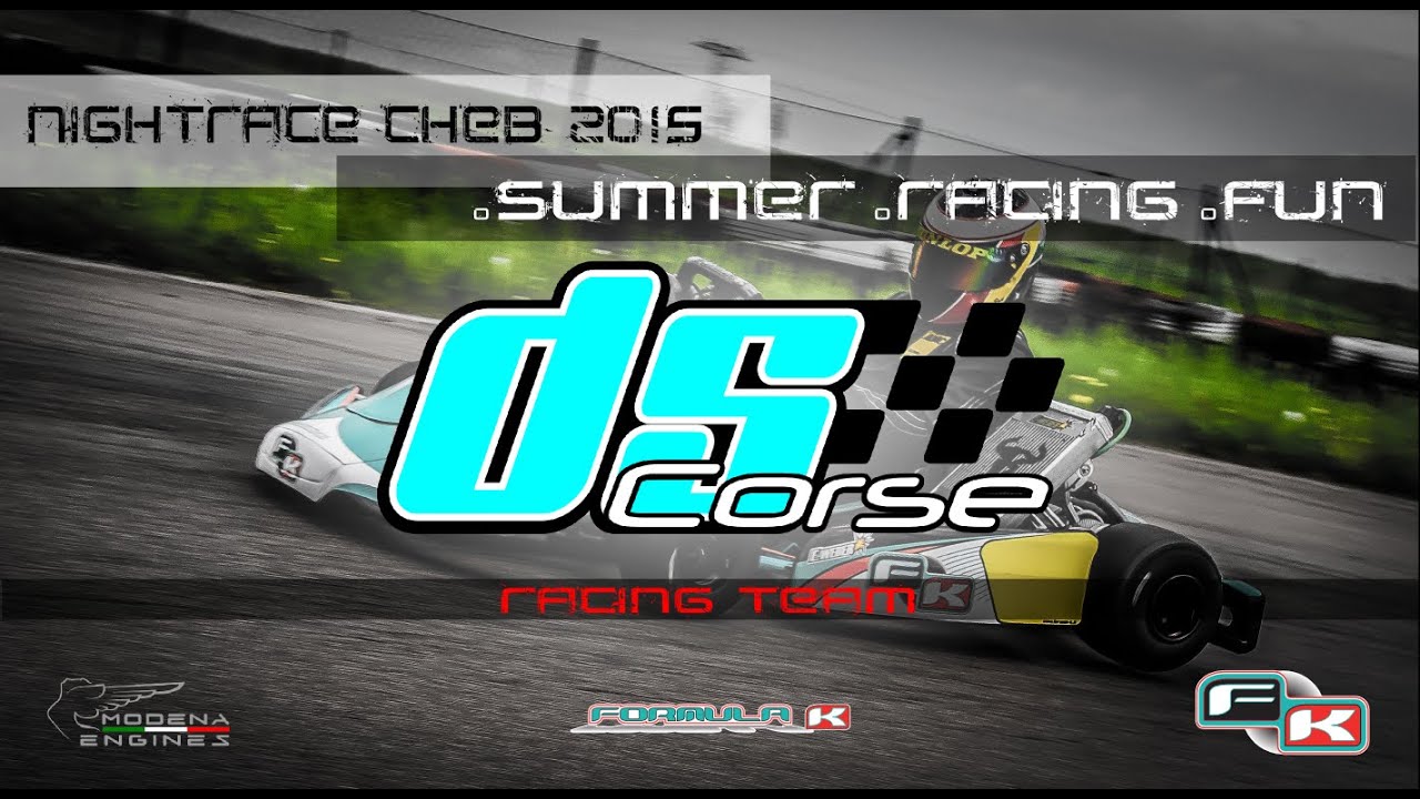 Nightrace Cheb(CZ) 2015 with DS Corse // Formula K // KTWB // GoPro