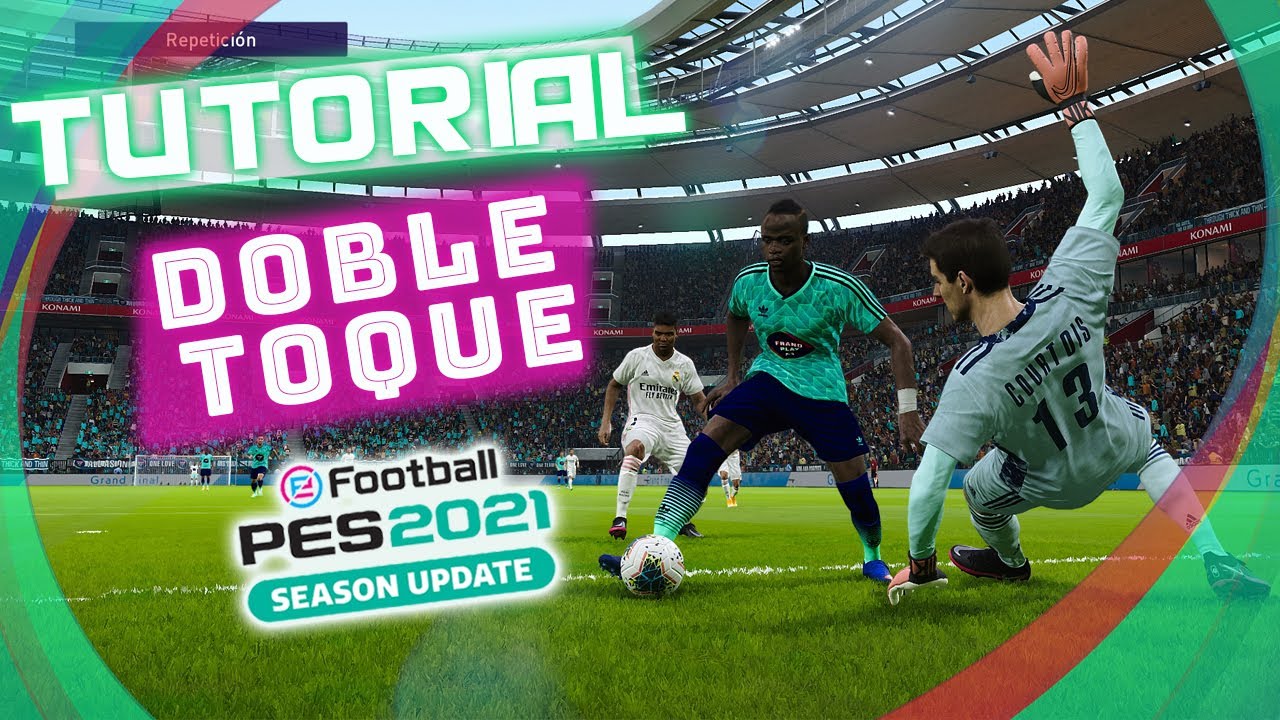 TUTORIAL COMPLETO DOBLE TOQUE PES 2021 📝  | ÉL MEJOR REGATE DEL JUEGO 🔥