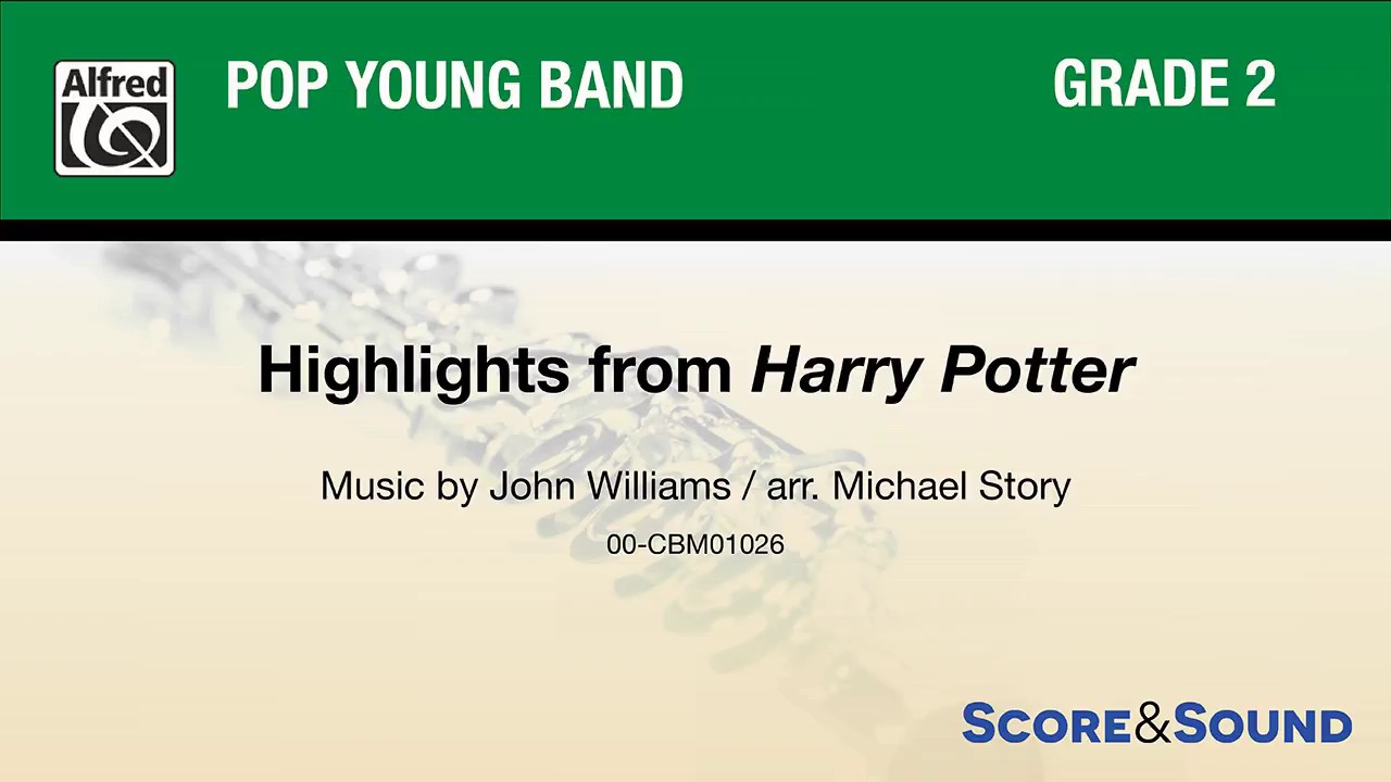 Highlights from Harry Potter, arr. Michael Story – Score & Sound